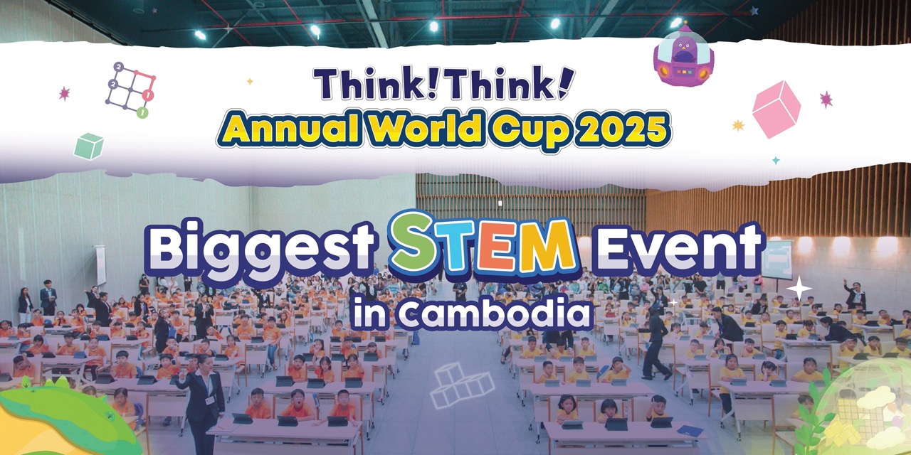 🎉 «𝐂𝐚𝐦𝐛𝐨𝐝𝐢𝐚’𝐬 𝐁𝐢𝐠𝐠𝐞𝐬𝐭 𝐒𝐓𝐄𝐌 𝐄𝐯𝐞𝐧𝐭: 𝐓𝐡𝐢𝐧𝐤!𝐓𝐡𝐢𝐧𝐤! 𝐀𝐧𝐧𝐮𝐚𝐥 𝐖𝐨𝐫𝐥𝐝 𝐂𝐮𝐩»